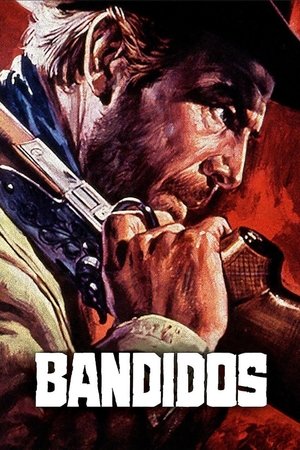 Watch Free Bandidos (1967)