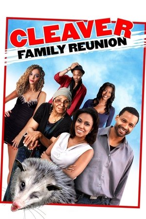 Watch Full Movie: Cleaver Family Reunion (2013)