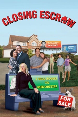 Watch Free Closing Escrow (2007)