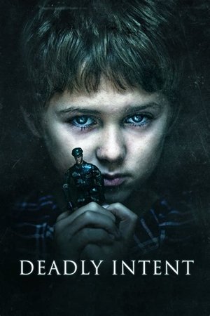 Watch Free Deadly Intent (2016)