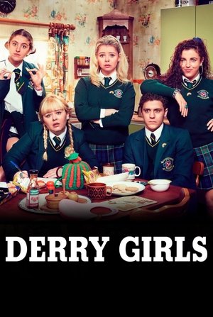 Watch Free Derry Girls (2017 )