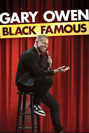 Watch Free Gary Owen: Black Famous (2021)
