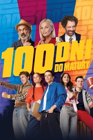Watch Free 100 dni do matury (2025)