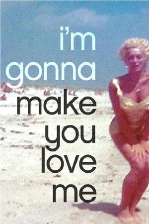 Watch Free Im Gonna Make You Love Me (2019)