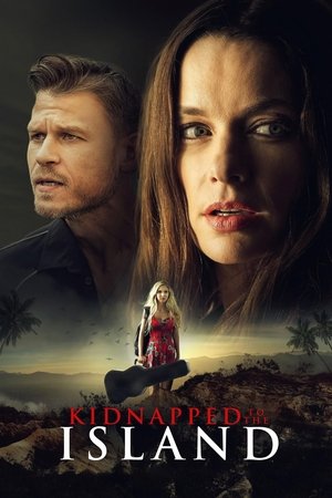Watch Free Kidnapped to the Island (2020)