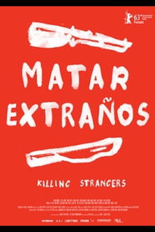 Watch Free Killing Strangers (2013)