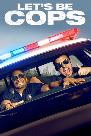 Watch Free Lets Be Cops (2014)