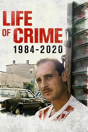 Watch Free Life of Crime 1984 2020 (2021)