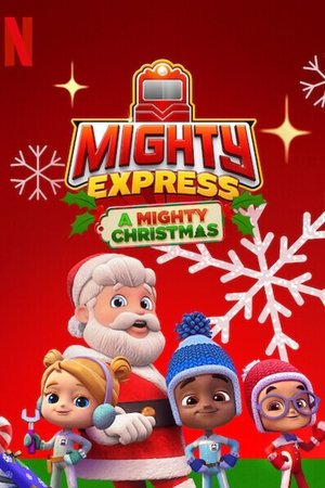 Watch Free Mighty Express A Mighty Christmas (2020)