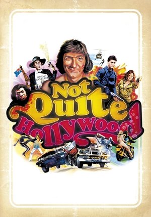 Watch Free Not Quite Hollywood: The Wild, Untold Story of Ozploitation! (2008)