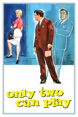 Watch Free Only Two Can Play (1962)