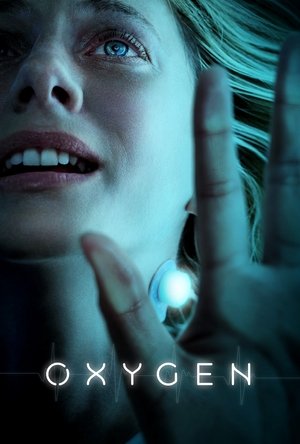 Watch Free Oxygen (2021)
