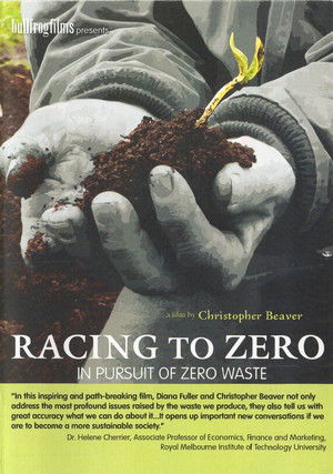 Watch Free Racing to Zero, in Pursuit of Zero Waste (2014)