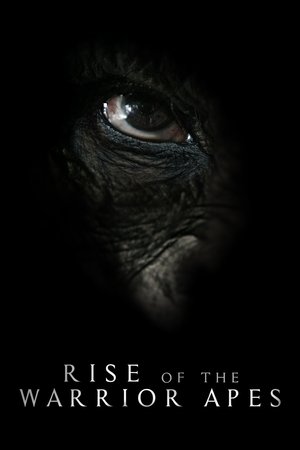 Watch Free Rise of the Warrior Apes (2017)