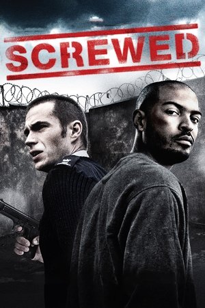 Watch Free Screwed (2011)