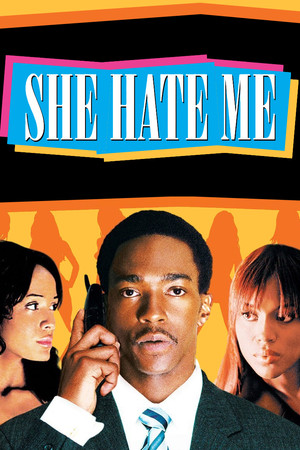 Watch Free She Hate Me 2004