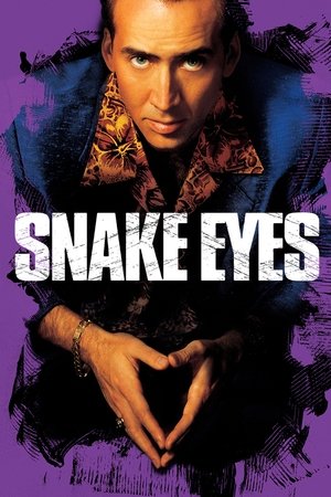 Watch Free Snake Eyes (1998)