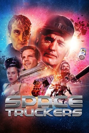 Watch Free Space Truckers (1996)