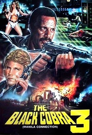 Watch Free Black Cobra 3 The Manila Connection (1990)