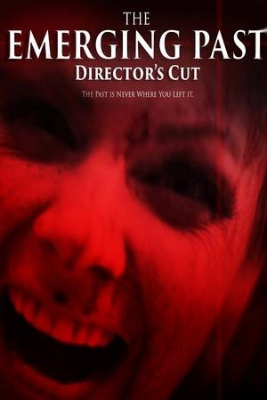 Watch Free The Emerging Past Directors Cut (2017)