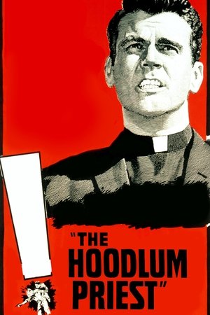 Watch Free The Hoodlum Priest (1961)