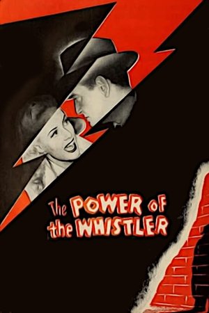 Watch Free The Power of the Whistler (1945)