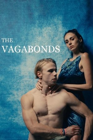 Watch Free The Vagabonds (2022)