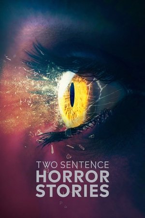 Watch Free Two Sentence Horror Stories (2017 )