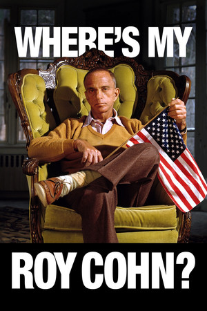 Watch Free Wheres My Roy Cohn? (2019)