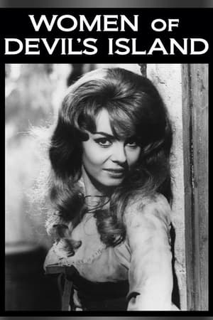 Watch Free Women of Devils Island (1962)