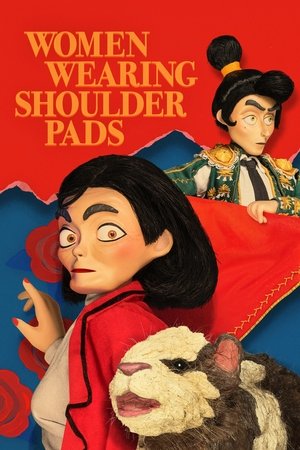 Watch Free Women Wearing Shoulder Pads (2025–)