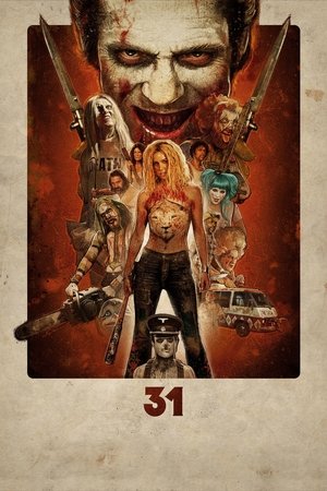 Watch Free 31 (2016)
