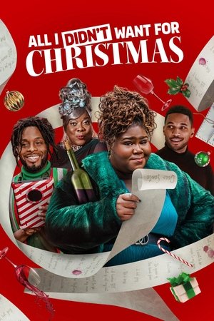 Watch Free All I Didnt Want for Christmas (2022)