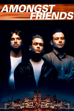 Watch Free Amongst Friends (1993)