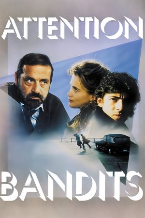 Watch Free Attention bandits (1986)
