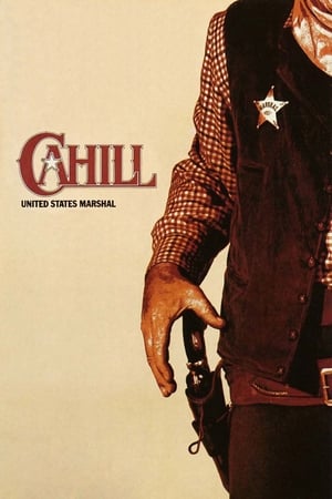 Watch Free Cahill U.S. Marshal (1973)
