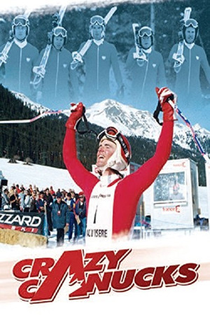 Watch Free Crazy Canucks (2004)