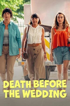 Watch Free Death Before the Wedding (2025)