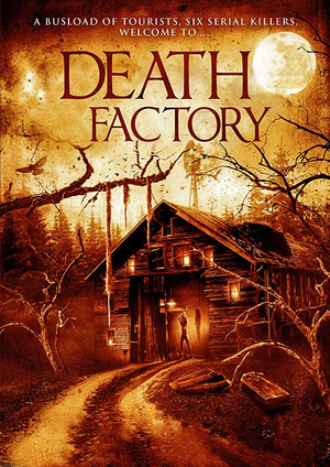 Watch Free Death Factory (2014)