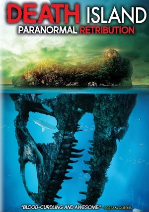 Watch Free Death Island: Paranormal Retribution (2017)