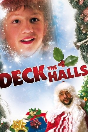Watch Free Deck the Halls (2005)