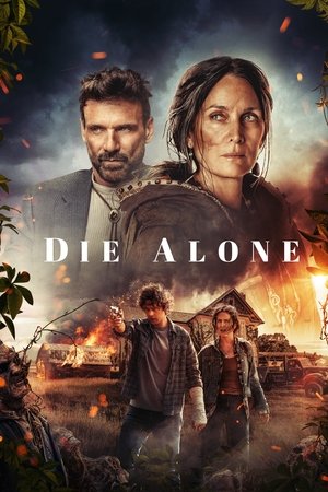 Watch Free Die Alone (2024)