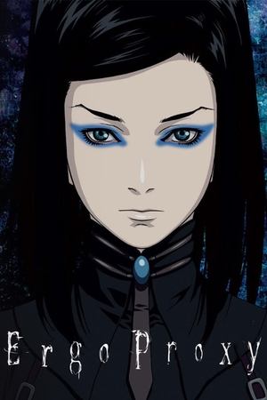 Watch Free Ergo Proxy (2006)
