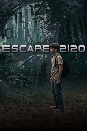 Watch Free Escape 2120 (2020)