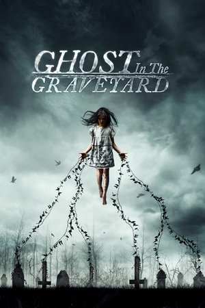 Watch Free Ghost in the Graveyard (2019)