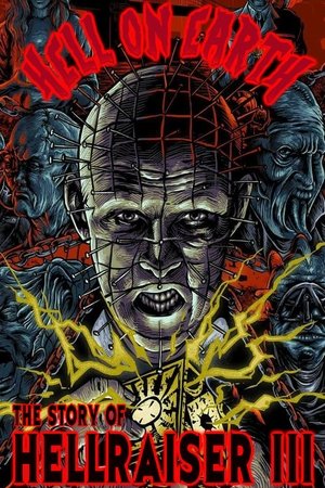 Watch Free Hell on Earth: The Story of Hellraiser III (2015)