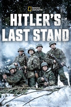 Watch Free Hitlers Last Stand (2018-)