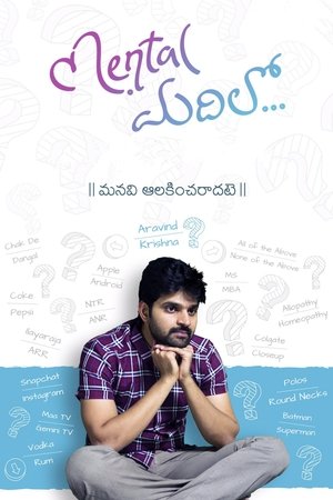 Watch Free Mental Madhilo (2017)