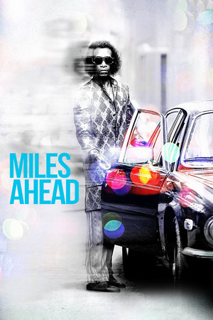 Watch Free Miles Ahead (2015)