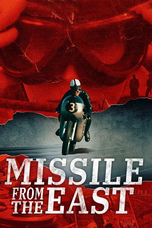 Watch Free Missile from the East (2021)